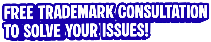 Free trademark consultation to solve your issues